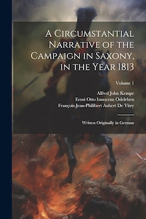 Front cover_A Circumstantial Narrative of the Campaign in Saxony, in the Year 1813