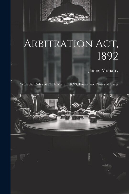 Front cover_Arbitration Act, 1892