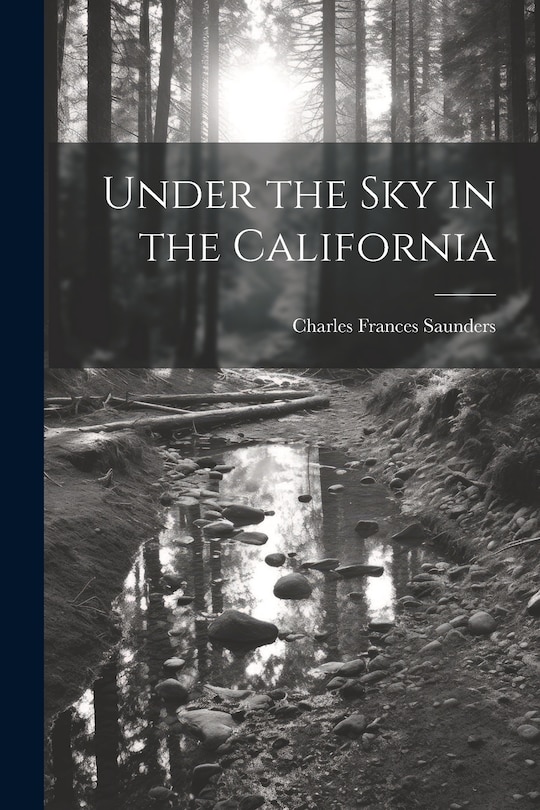 Front cover_Under the Sky in the California