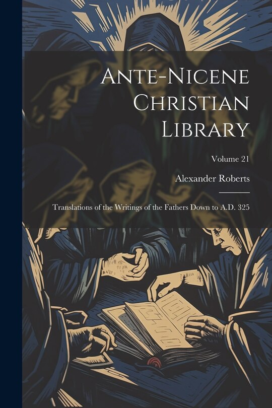 Couverture_Ante-Nicene Christian Library