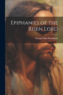 Couverture_Epiphanies of the Risen Lord