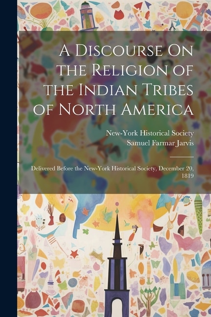 Couverture_A Discourse On the Religion of the Indian Tribes of North America