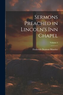 Front cover_Sermons Preached in Lincoln's Inn Chapel; Volume 4