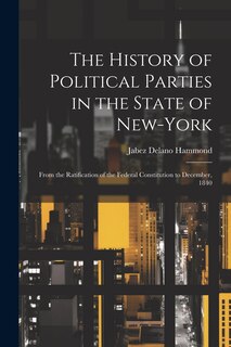 Front cover_The History of Political Parties in the State of New-York