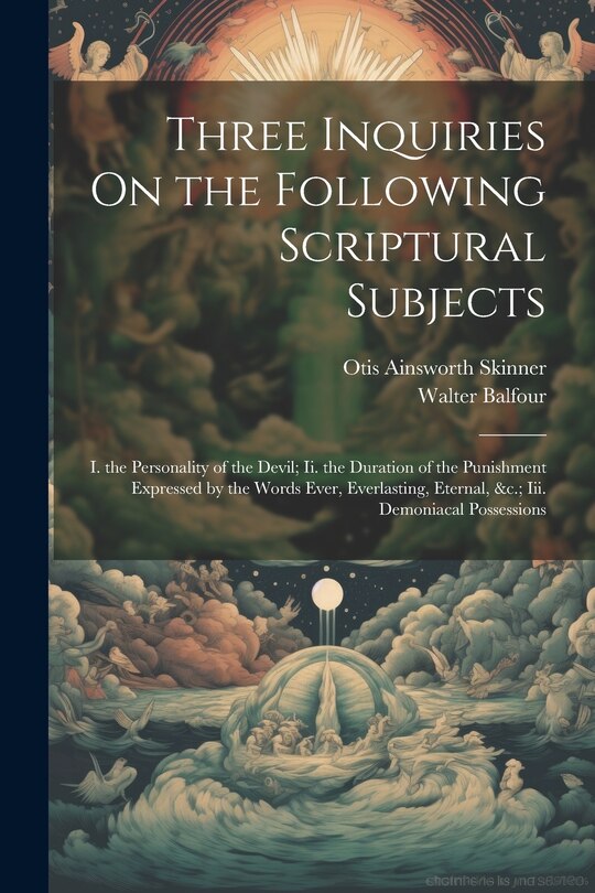 Front cover_Three Inquiries On the Following Scriptural Subjects