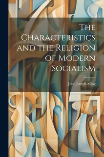 Front cover_The Characteristics and the Religion of Modern Socialism
