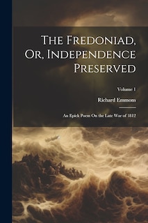 Couverture_The Fredoniad, Or, Independence Preserved
