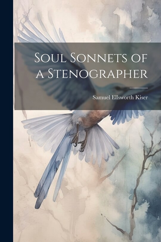 Front cover_Soul Sonnets of a Stenographer