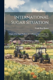 Front cover_International Sugar Situation
