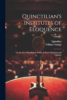 Front cover_Quinctilian's Institutes of Eloquence