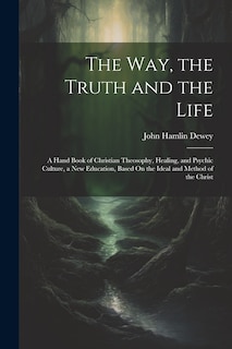 Couverture_The Way, the Truth and the Life
