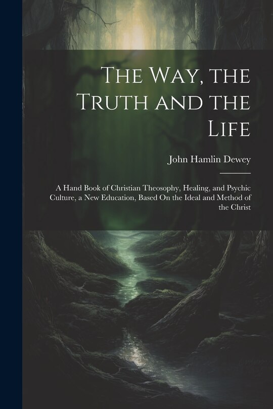 Couverture_The Way, the Truth and the Life