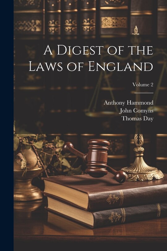 Front cover_A Digest of the Laws of England; Volume 2