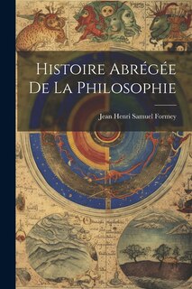 Couverture_Histoire Abr&eacute;g&eacute;e De La Philosophie