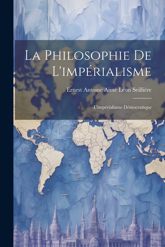 Front cover_La Philosophie De L'impérialisme