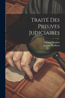 Couverture_Trait&eacute; Des Preuves Judiciaires