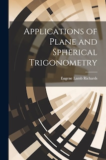 Couverture_Applications of Plane and Spherical Trigonometry