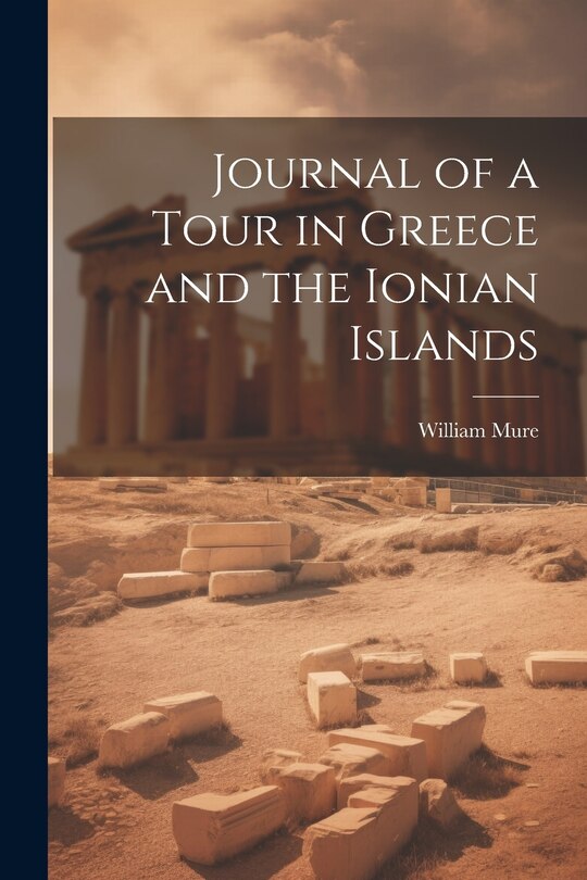 Front cover_Journal of a Tour in Greece and the Ionian Islands