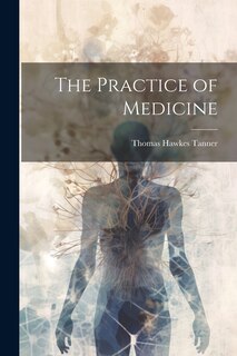 Couverture_The Practice of Medicine