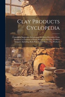 Front cover_Clay Products Cyclopedia