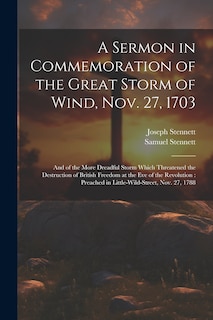 Front cover_A Sermon in Commemoration of the Great Storm of Wind, Nov. 27, 1703