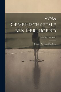 Front cover_Vom Gemeinschaftsleben Der Jugend