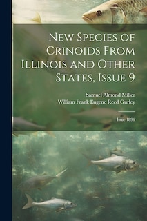 Front cover_New Species of Crinoids From Illinois and Other States, Issue 9; issue 1896