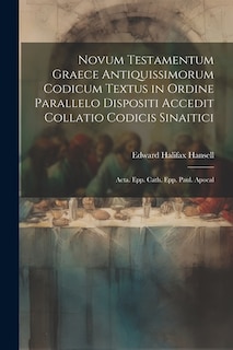 Front cover_Novum Testamentum Graece Antiquissimorum Codicum Textus in Ordine Parallelo Dispositi Accedit Collatio Codicis Sinaitici