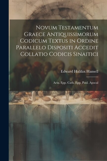 Front cover_Novum Testamentum Graece Antiquissimorum Codicum Textus in Ordine Parallelo Dispositi Accedit Collatio Codicis Sinaitici