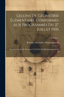 Front cover_Leçons De Géométrie Élémentaire Conformes Aux Programmes Du 27 Juillet 1905