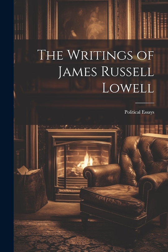 Front cover_The Writings of James Russell Lowell