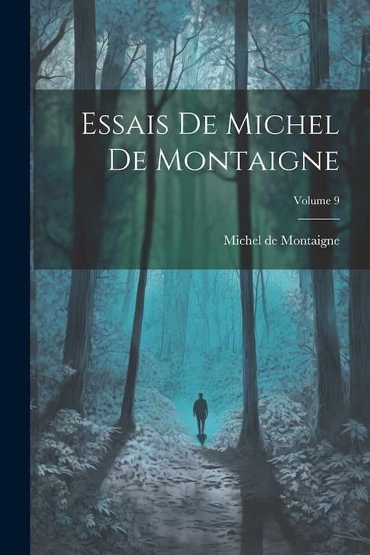 Front cover_Essais De Michel De Montaigne; Volume 9