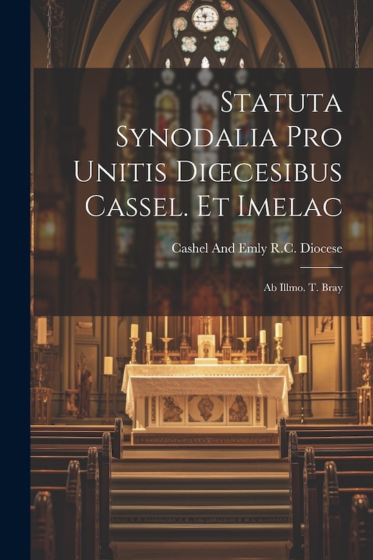 Front cover_Statuta Synodalia Pro Unitis Dioecesibus Cassel. Et Imelac