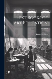 Front cover_Text Books of Art Education; Volume 5