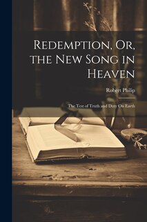 Front cover_Redemption, Or, the New Song in Heaven