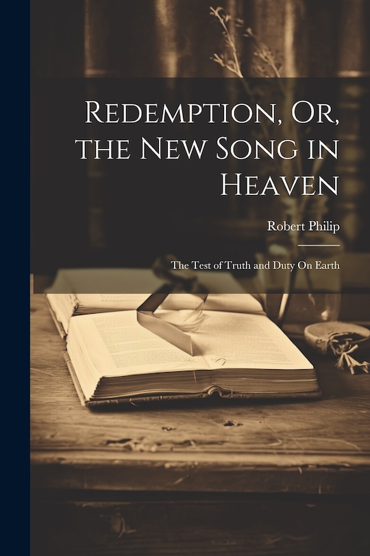 Front cover_Redemption, Or, the New Song in Heaven