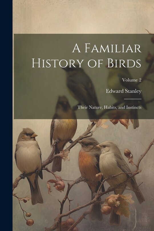 Front cover_A Familiar History of Birds