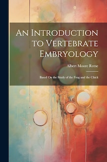 Couverture_An Introduction to Vertebrate Embryology
