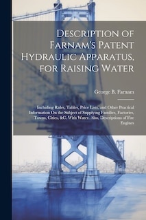 Couverture_Description of Farnam's Patent Hydraulic Apparatus, for Raising Water