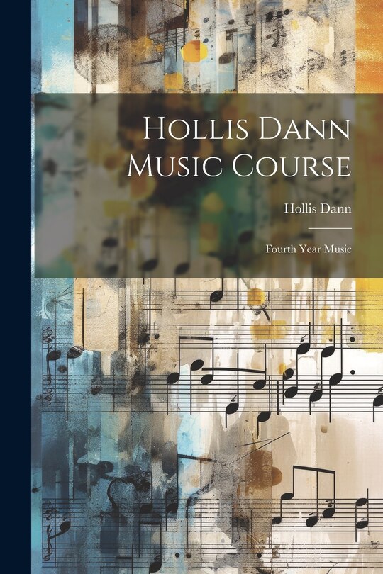 Front cover_Hollis Dann Music Course