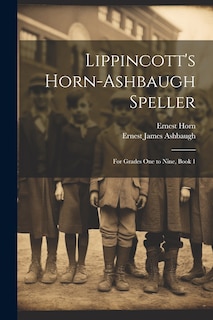 Front cover_Lippincott's Horn-Ashbaugh Speller