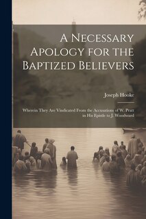 Couverture_A Necessary Apology for the Baptized Believers