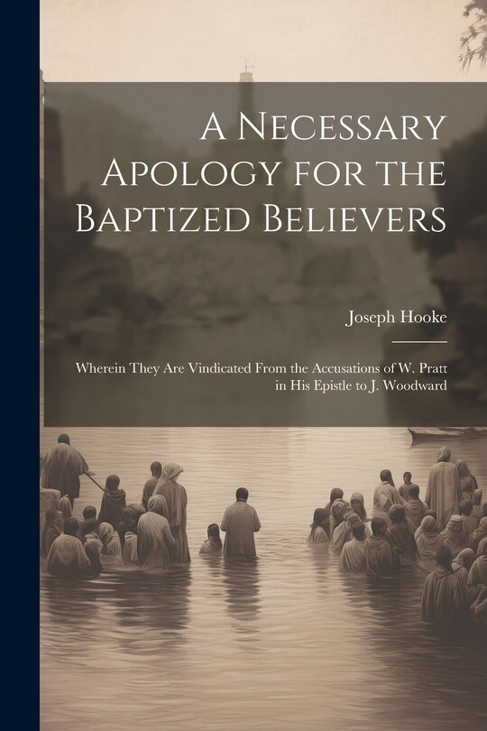 Couverture_A Necessary Apology for the Baptized Believers