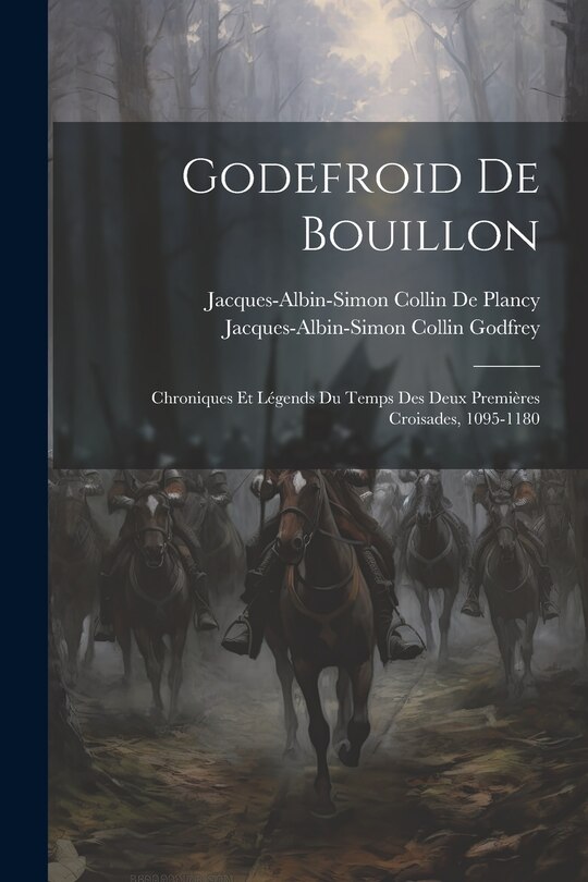Front cover_Godefroid De Bouillon
