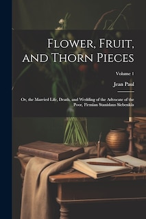 Front cover_Flower, Fruit, and Thorn Pieces