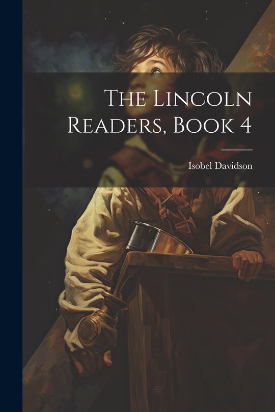 Front cover_The Lincoln Readers, Book 4
