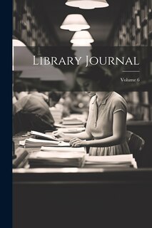Front cover_Library Journal; Volume 6