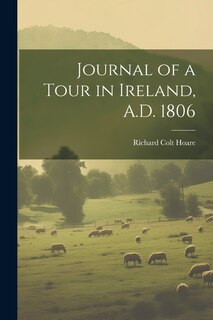 Front cover_Journal of a Tour in Ireland, A.D. 1806