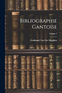 Couverture_Bibliographie Gantoise; Volume 7