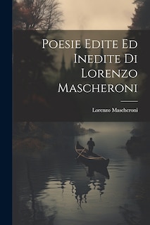 Front cover_Poesie Edite Ed Inedite Di Lorenzo Mascheroni